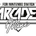 ¡La Switch se viste de arcade!