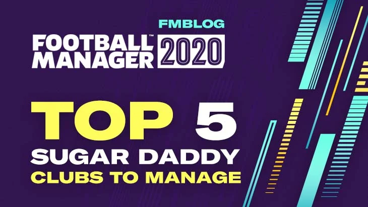 FM20 Sugar Daddy Clubs