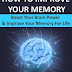 TOP  8 SECRET  WAYS TO INCREASE YOUR(BRAIN) MEMORY CAPACITY 