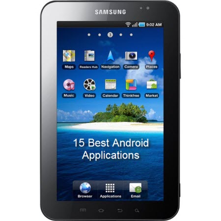  Android on Samsung Galaxy Tab  15 Best Android Applications