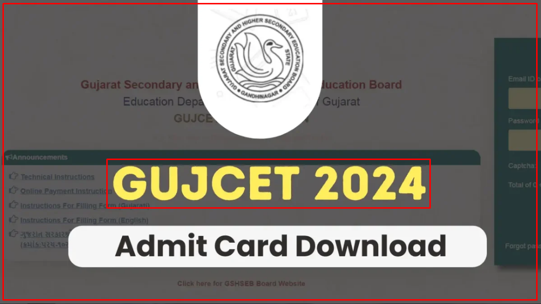 GUJCET Admit Card 2024 (OUT) Download, Exam Date and Pattern