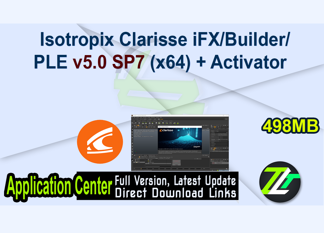 Isotropix Clarisse iFX/Builder/PLE v5.0 SP7 (x64) + Activator