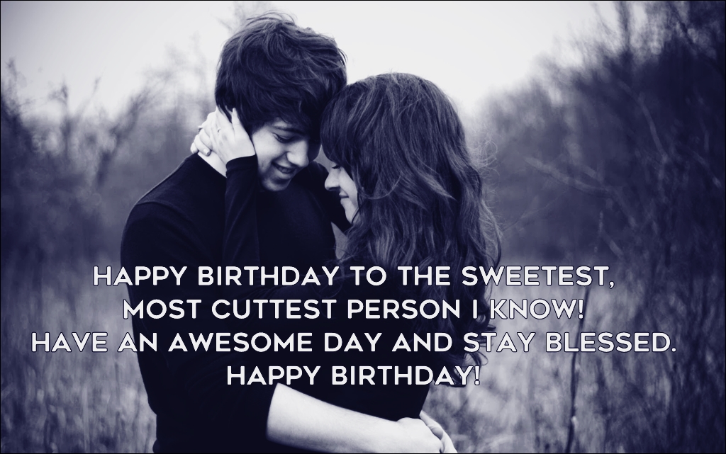 Cute Happy Birthday Quotes Wishes for Your Boyfriend