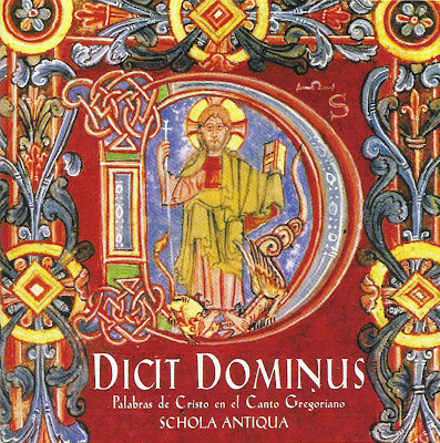 Dicit Dominus. Schola Antiqua