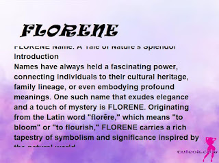 meaning of the name "FLORENE"