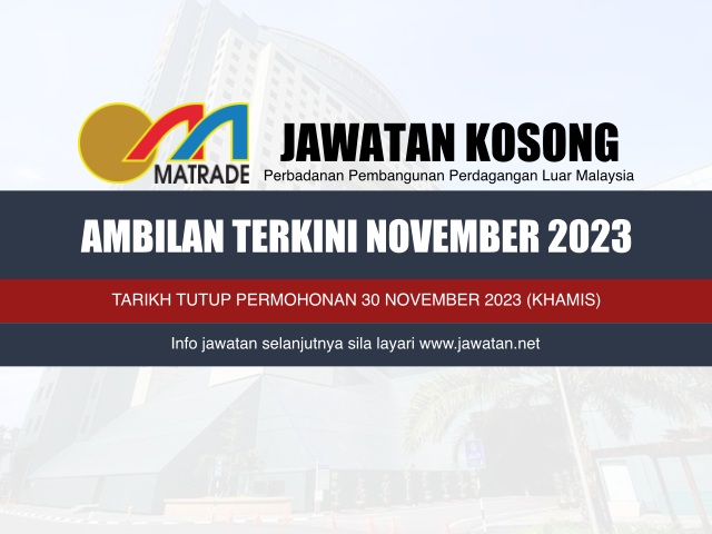 Jawatan Kosong MATRADE November 2023