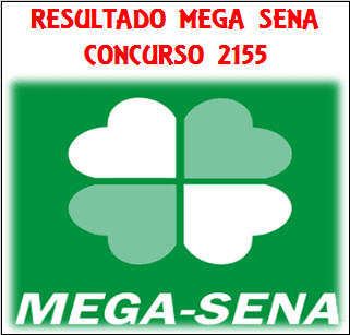 Sorteio 2155 resultado da mega sena