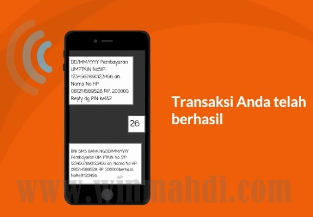 Cara pembayaran um-ptkin melalui bni sms banking