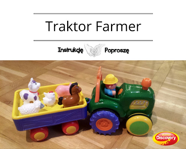 Traktorek Farmer - Zabawka, która mnie zaskoczyła