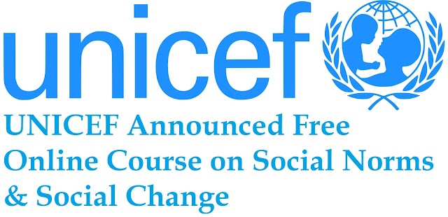 UNICEF Announced Free Online Course on Social Norms & Social Change