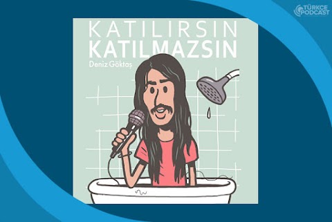 Katılırsın Katılmazsın Podcast