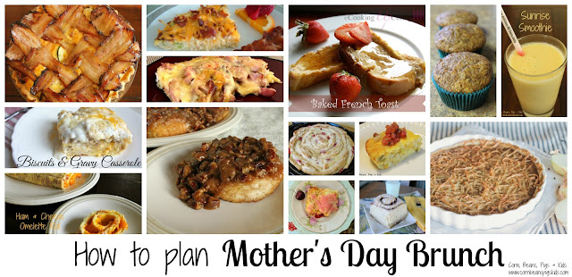 How to plan Mother's Day Brunch - 14 Delicious Recipes 