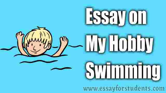 my hobby swimming short essay