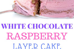 WHITE CHOCOLATE RASPBERRY LAYER CAKE 