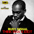 BUSY SIGNAL – THINK MAN A IDIOT – NOTICE PRODUCTIONS/JUKE BOXX PRODUCTIONS – 2012