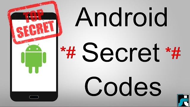 Top 11 Useful Secret Codes Of Android