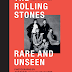 Never Before Seen Images of The Rolling Stones / Available APRIL 16TH / #RollingStonesRareAndUnseen