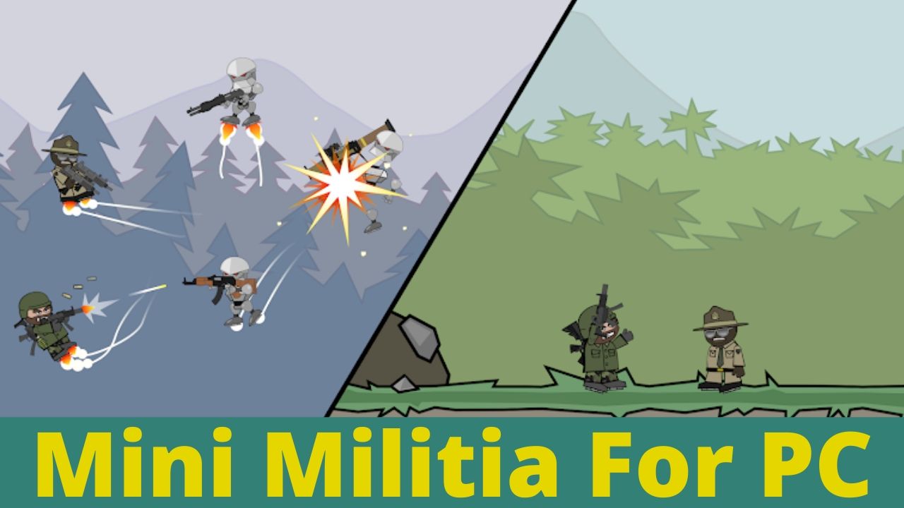 Mini Militia For PC