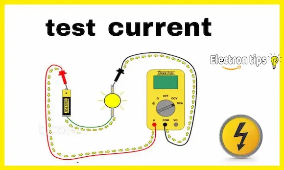 How to test electric Current