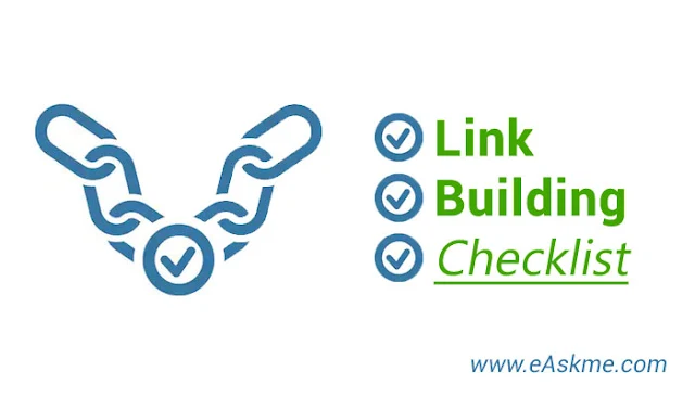 Link Building Checklist to Earn High Quality Links: eAskme