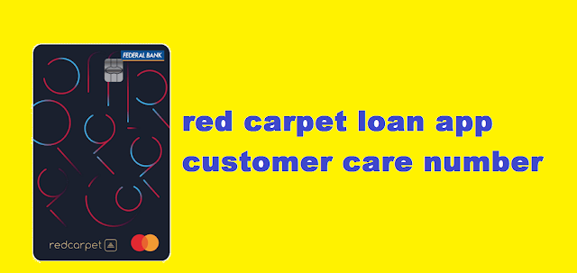 red carpet loan app customer care number