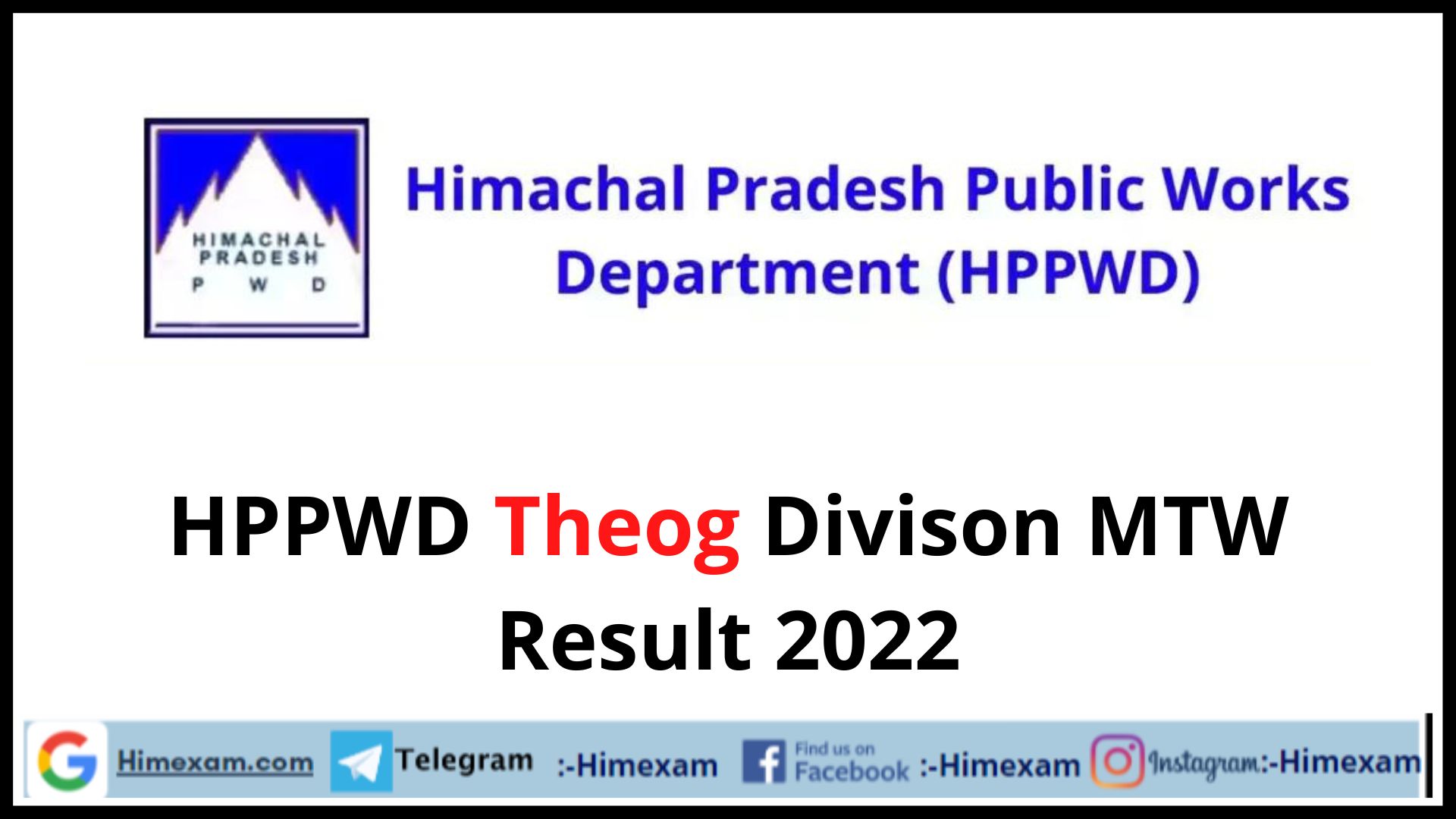 HPPWD Theog Divison MTW Result 2022