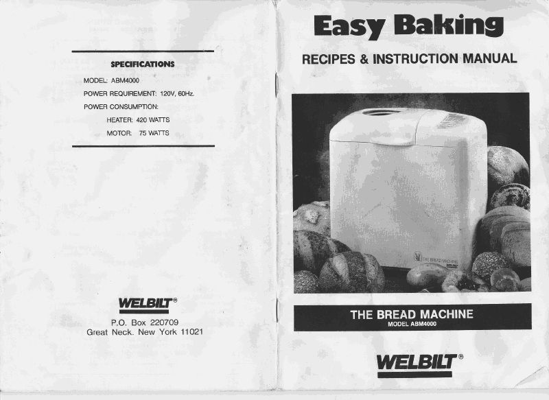 Welbilt Bread Machine Blog: Model ABM4000 - Find the Welbilt Manual for your bread maker