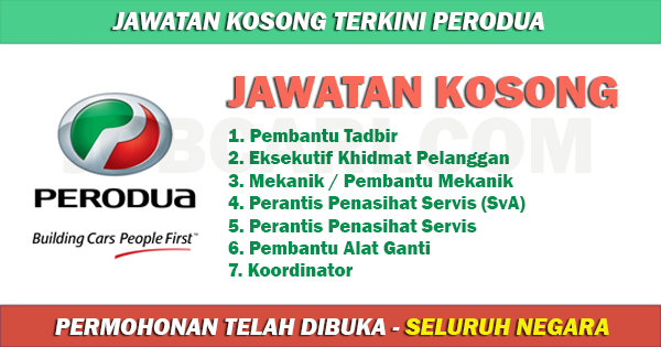 Jawatan Kosong di PERODUA 2017 - Pelbagai Jawatan 