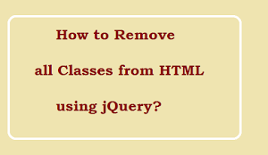 How to remove all classes using jQuery?