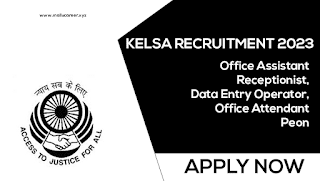 Kerala State Legal Services Authority (KELSA) Recruitment 2023 – Apply for 45 Vacancies of Office Assistant, Receptionist, Data Entry Operator, Office Attendant, and Peon