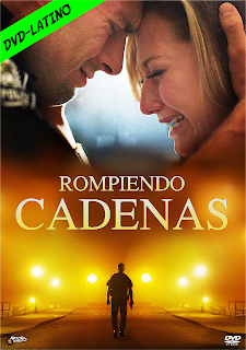 ROMPIENDO CADENAS – BREAK EVERY CHAIN – DVD-5 – DUAL LATINO – 2021 – (VIP)