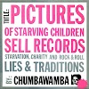 Chumbawamba - Pictures of Starving Children Sell Records (1986) [iTunes Plus AAC M4A]