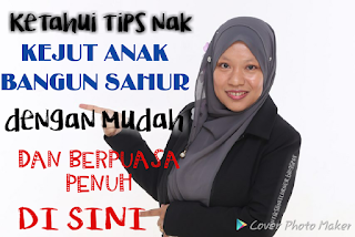 Tips ajar anak puasa penuh