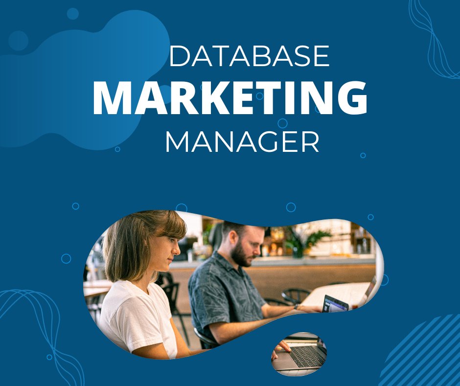 How To Become a Database Marketing Manager