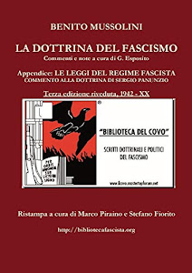 Vedi recensione LA DOTTRINA DEL FASCISMO - terza edizione riveduta Audio libro di Benito Mussolini