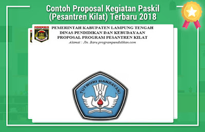  Selamat tiba kembali sobat wikiedukasi Contoh Proposal Kegiatan Paskil (Pesantren Kilat) Terbaru 2018