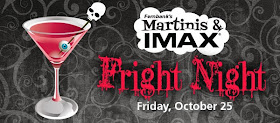 Martinis & IMAX Fright Night at Fernbank Museum of Natural History