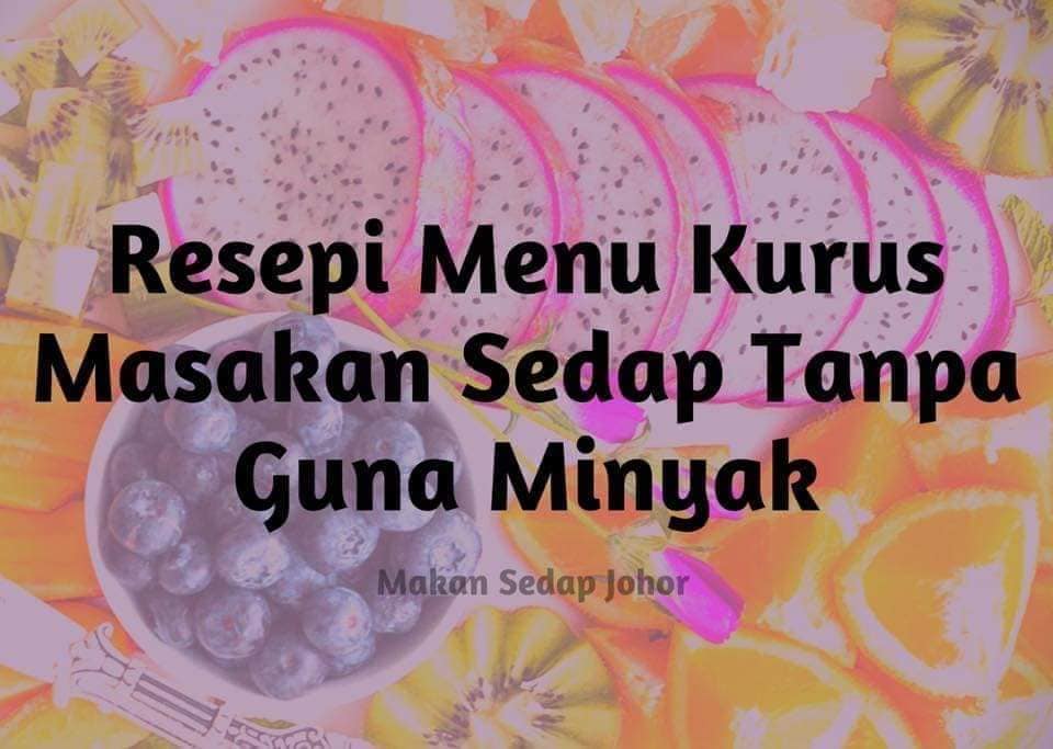 tips kurus resepi sihat sedap menu diet