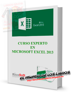 Curso experto de Excel 2013 | Alfredo Rico | Aulaclic 2014 - España | 300 páginas | pdf | 