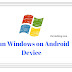 [How] to Run Windows on Android Device without Root