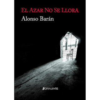 El azar no se llora, Alonso Barán, Divalentis