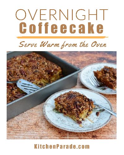 Overnight Coffeecake ♥ KitchenParade.com, easy, adaptable coffeecake recipe, mix it the night before, bake to serve hot and fresh in the morning.