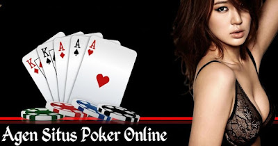 Agen Poker Online Terpercaya