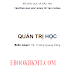 GIÁO TRÌNH - QUẢN TRỊ HỌC (TS. Trương Quang Dũng)