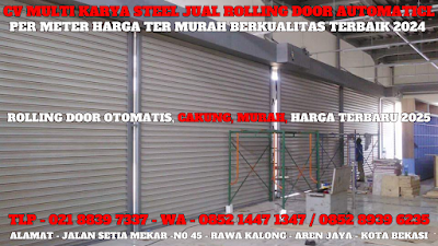 ROLLING DOOR OTOMATIS, CAKUNG, TERBARU, 2025