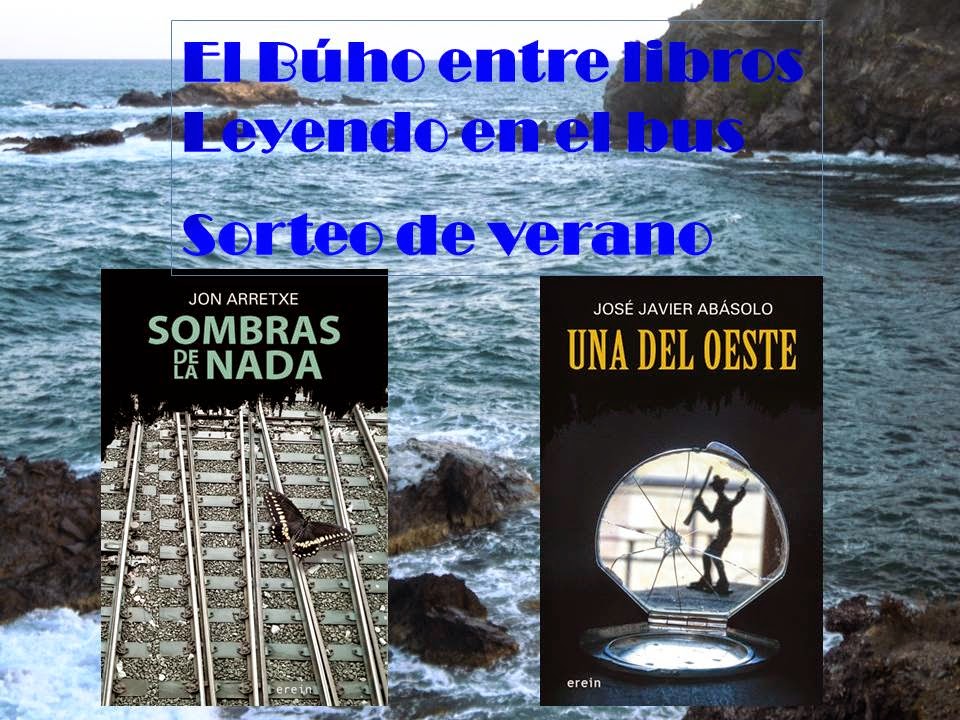 http://elbuhoentrelibros.blogspot.com.es/2014/07/sorteo-de-verano-en-el-buho-entre.html