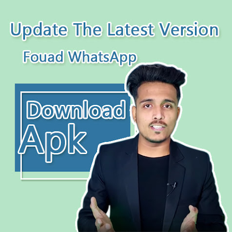 Download the latest Fouad WhatsApp for free