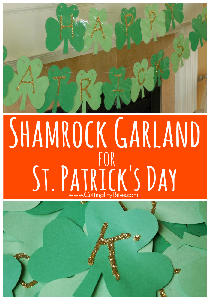 Shamrock garland decoration for St. Patricks Day. Fun craft for kids! Practice fine motor skills and letter recognition.