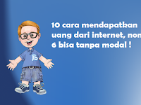 10 cara mendapatkan uang dari internet (pekerjaan online)