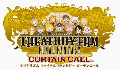 Theatrhythm Final Fantasy : Curtain Call